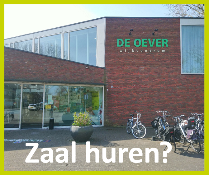 Altijd de juiste zaal te huur in Wijkcentrum De Oever